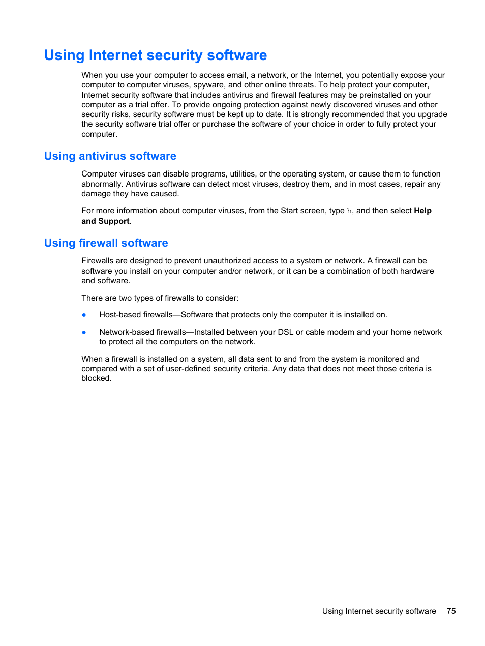 Using internet security software, Using antivirus software, Using firewall software | Using antivirus software using firewall software | HP ENVY dv7-7323cl Notebook PC User Manual | Page 85 / 104