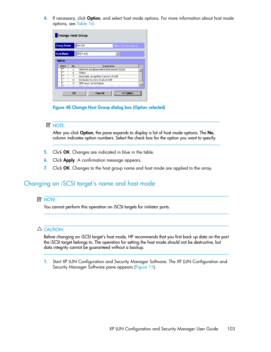 Changing an iscsi target's name and host mode, Change host group dialog box (option selected) | HP StorageWorks XP Remote Web Console Software User Manual | Page 103 / 250