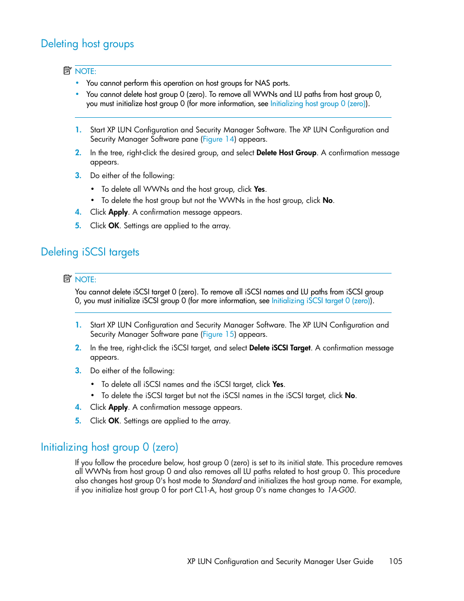 Deleting host groups, Deleting iscsi targets, Initializing host group 0 (zero) | 105 deleting iscsi targets, 105 initializing host group 0 (zero) | HP StorageWorks XP Remote Web Console Software User Manual | Page 105 / 250