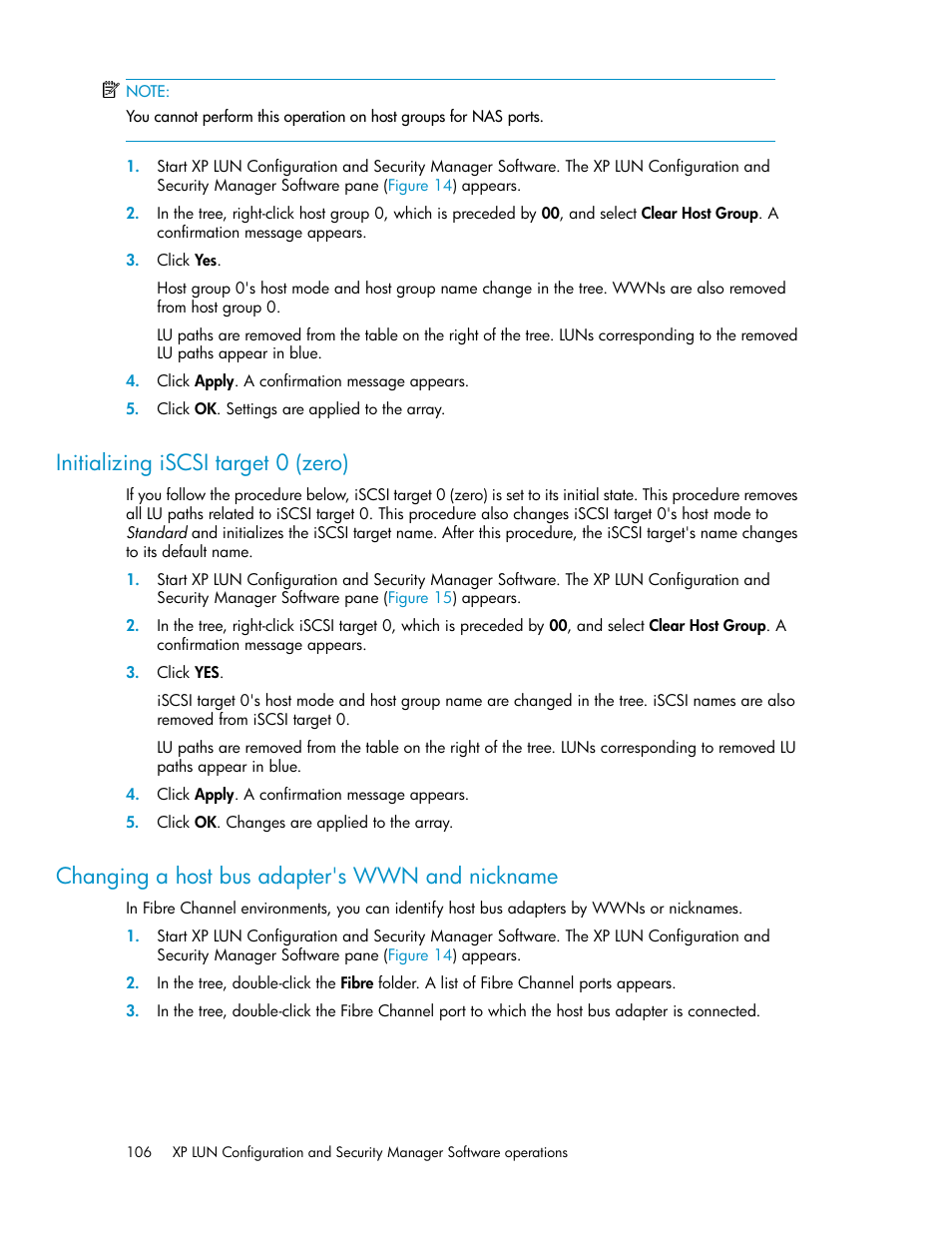 Initializing iscsi target 0 (zero), Changing a host bus adapter's wwn and nickname, 106 changing a host bus adapter's wwn and nickname | HP StorageWorks XP Remote Web Console Software User Manual | Page 106 / 250