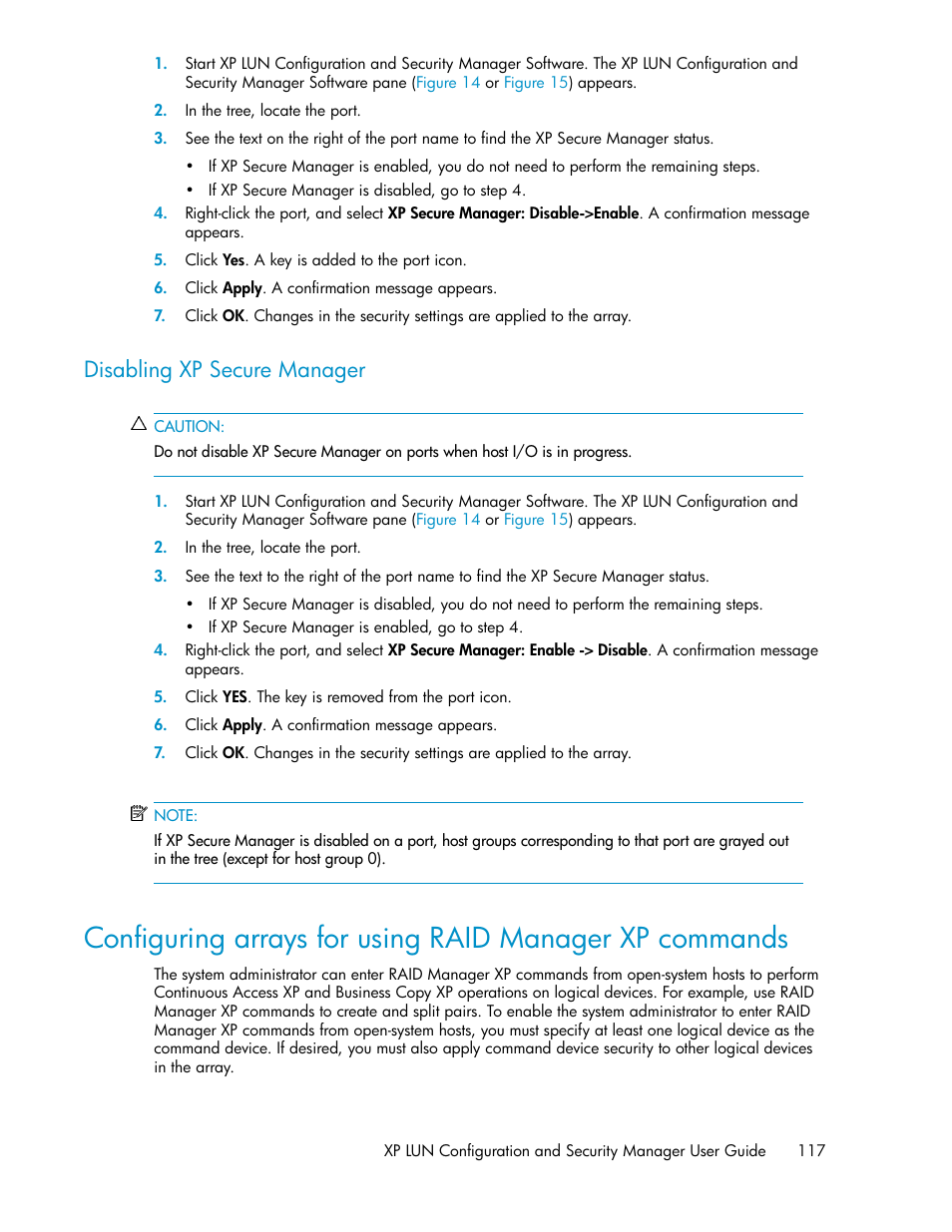 Disabling xp secure manager, Disabling lun security | HP StorageWorks XP Remote Web Console Software User Manual | Page 117 / 250