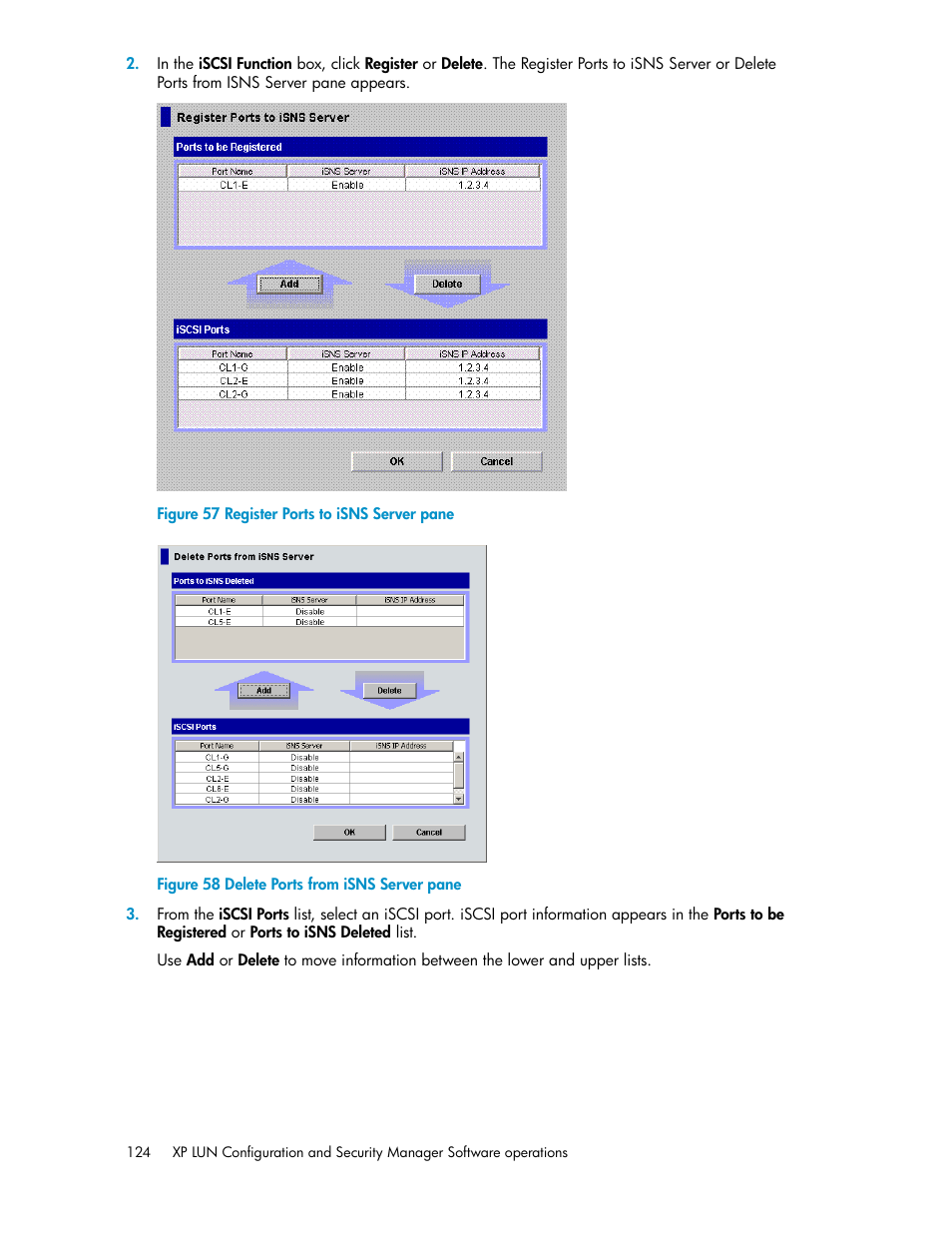 Register ports to isns server pane, Delete ports from isns server pane | HP StorageWorks XP Remote Web Console Software User Manual | Page 124 / 250