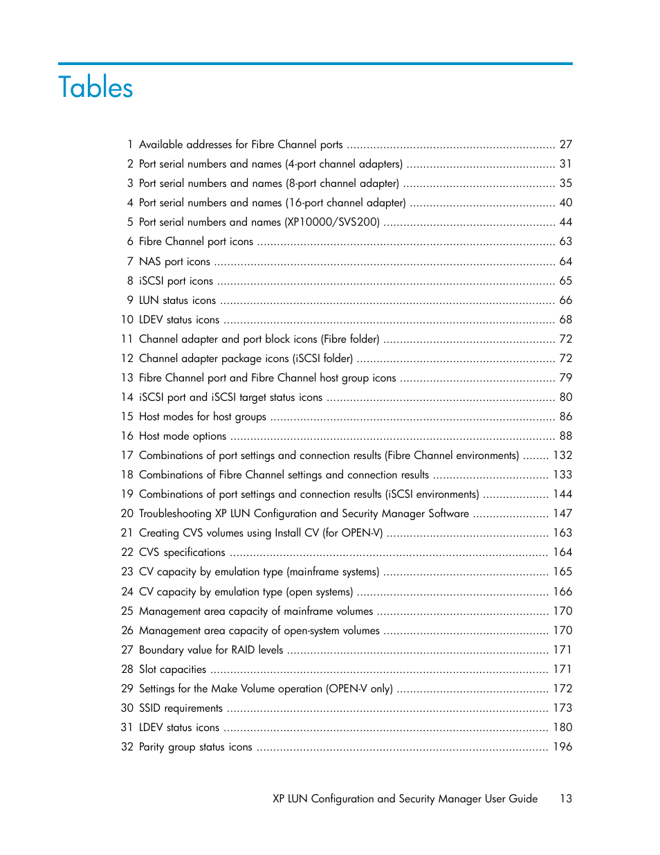 Tables | HP StorageWorks XP Remote Web Console Software User Manual | Page 13 / 250