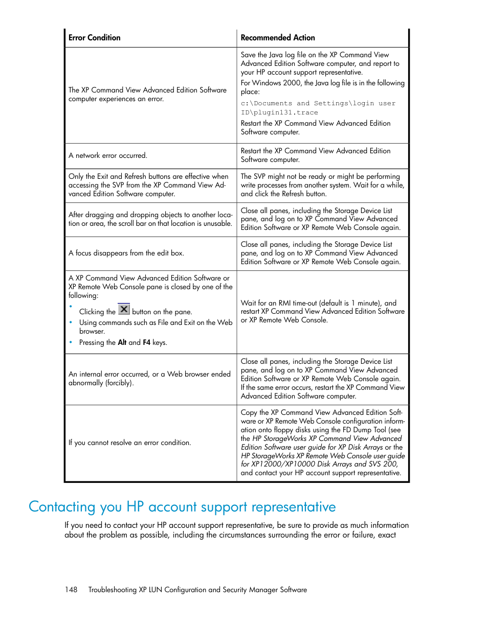 Contacting you hp account support representative, Contacting you hp account support represent, Ative | HP StorageWorks XP Remote Web Console Software User Manual | Page 148 / 250