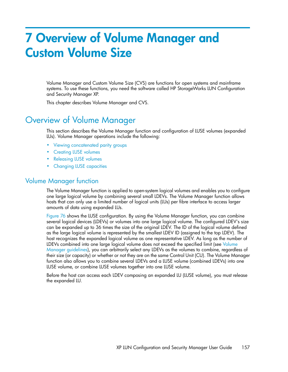 Overview of volume manager, Volume manager function, Overview of volume manager and custom | Volume size | HP StorageWorks XP Remote Web Console Software User Manual | Page 157 / 250