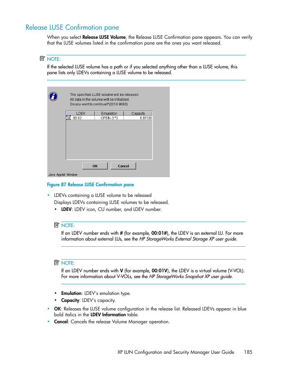 Release luse confirmation pane, Figure 87 | HP StorageWorks XP Remote Web Console Software User Manual | Page 185 / 250