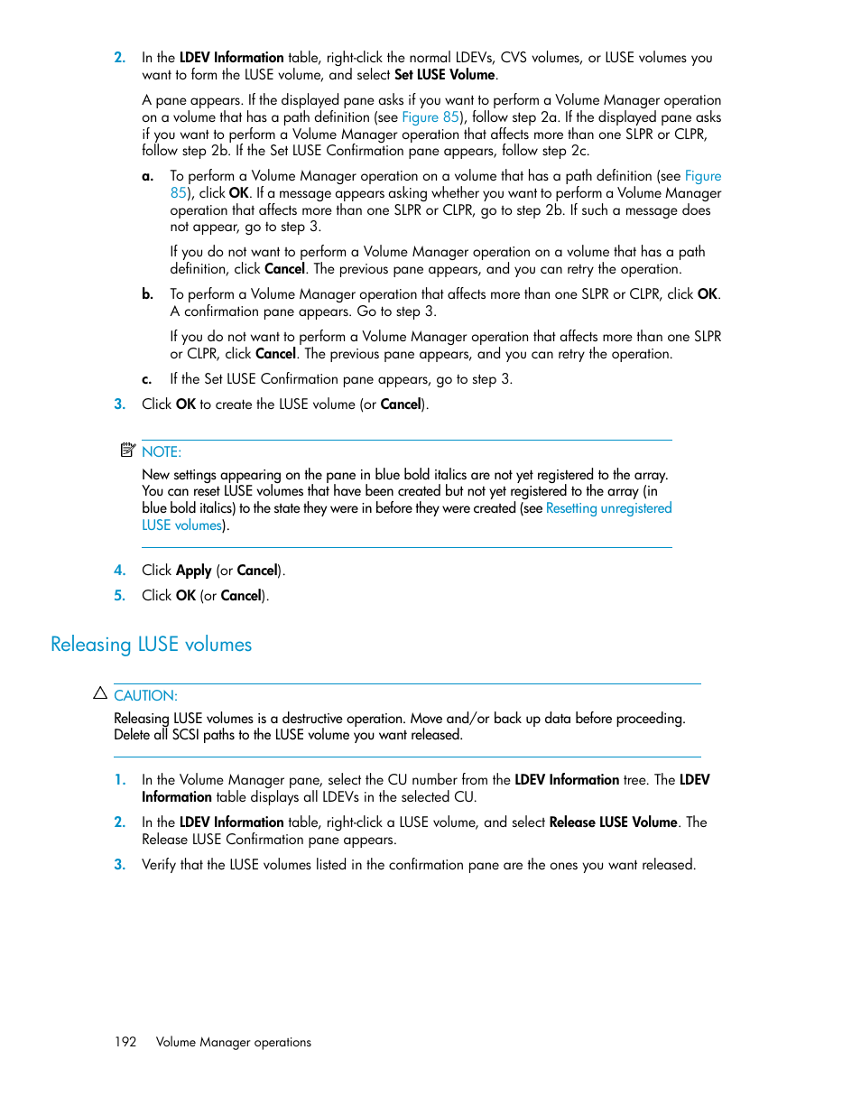 Releasing luse volumes, Releasing, Luse volumes | HP StorageWorks XP Remote Web Console Software User Manual | Page 192 / 250