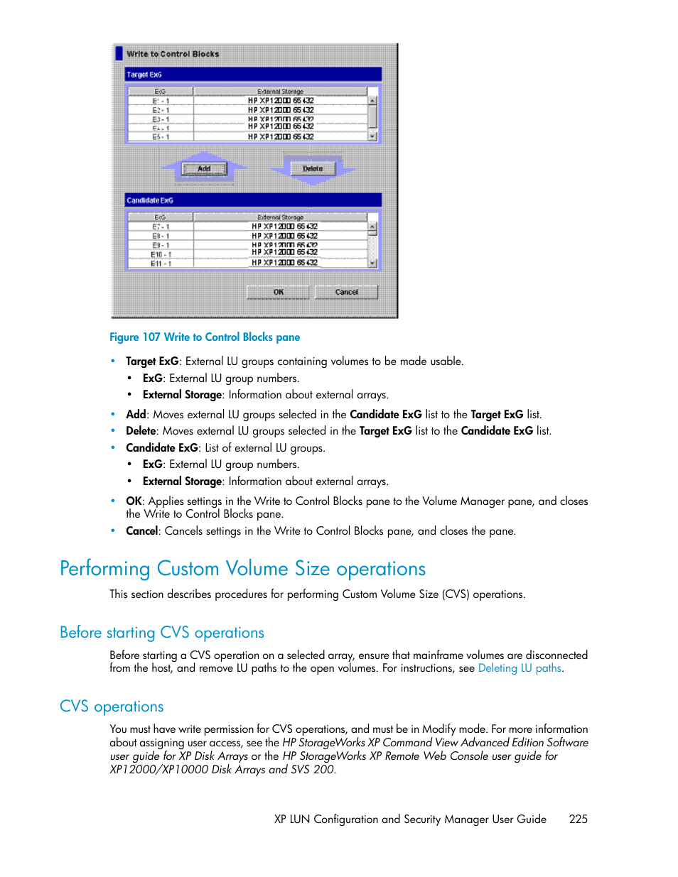Performing custom volume size operations, Before starting cvs operations, Cvs operations | 225 cvs operations, Write to control blocks pane | HP StorageWorks XP Remote Web Console Software User Manual | Page 225 / 250