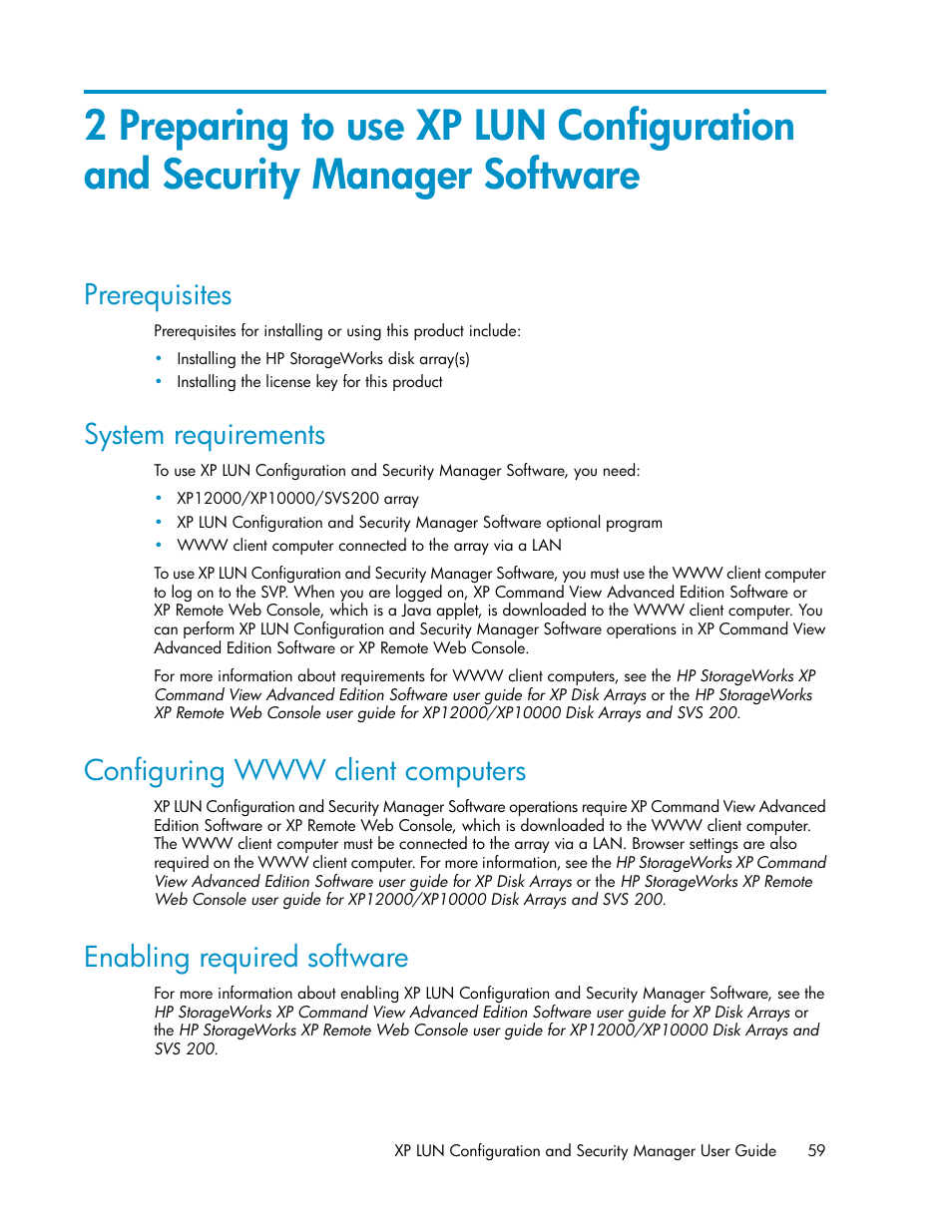 Prerequisites, System requirements, Configuring www client computers | Enabling required software, 59 system requirements, 59 configuring www client computers, 59 enabling required software | HP StorageWorks XP Remote Web Console Software User Manual | Page 59 / 250