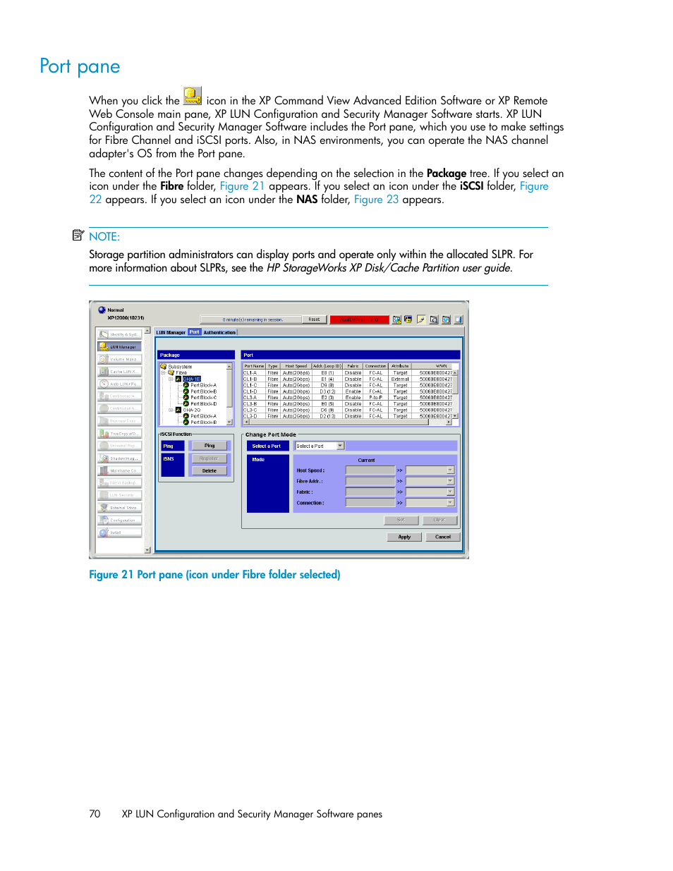 Port pane, Port pane (icon under fibre folder selected) | HP StorageWorks XP Remote Web Console Software User Manual | Page 70 / 250
