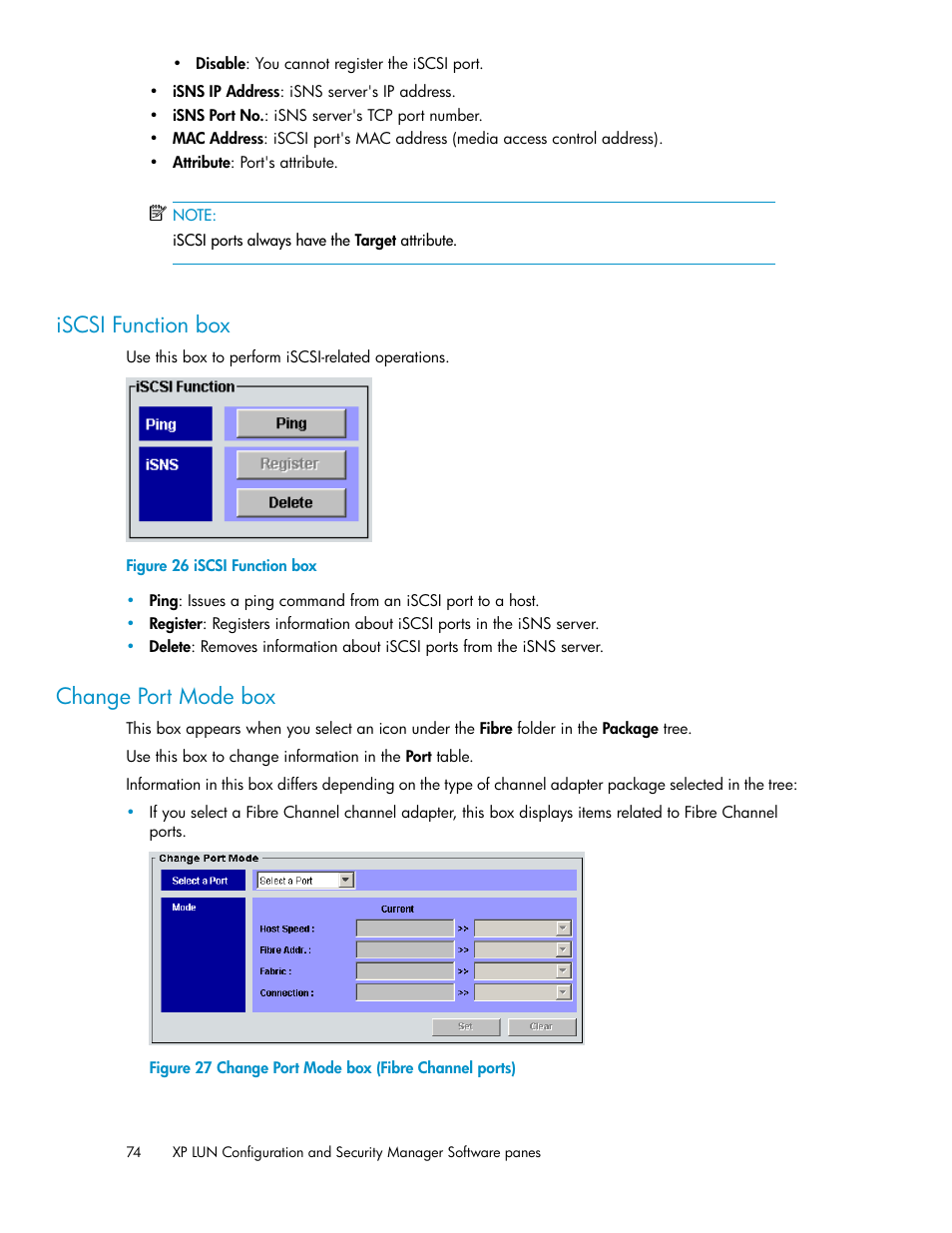 Iscsi function box, Change port mode box, 74 change port mode box | Change port mode box (fibre channel ports) | HP StorageWorks XP Remote Web Console Software User Manual | Page 74 / 250