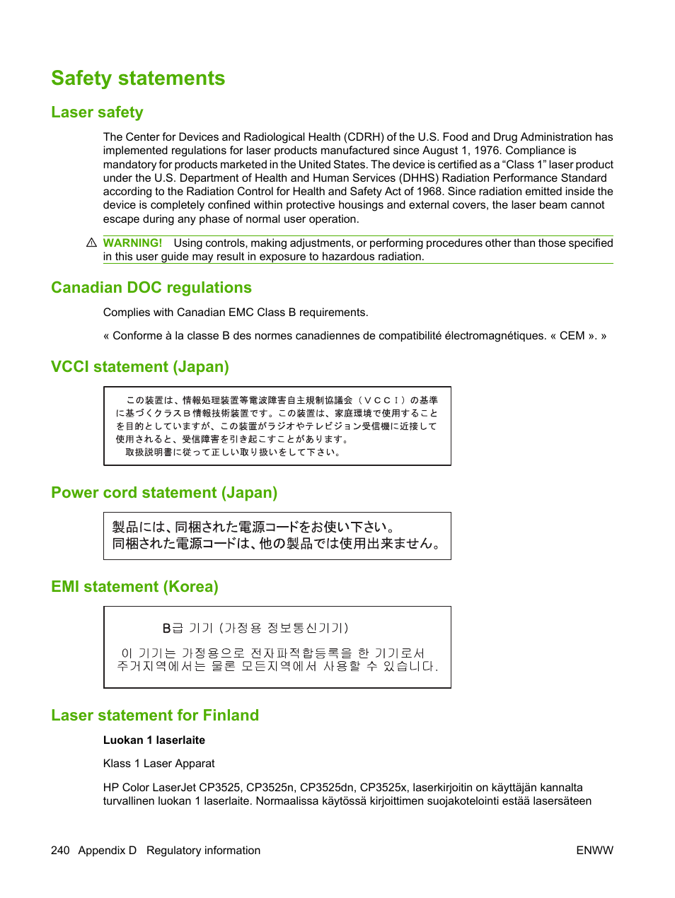 Safety statements, Laser safety, Canadian doc regulations | Vcci statement (japan), Power cord statement (japan), Emi statement (korea), Laser statement for finland | HP Color LaserJet CP3520 Printer Series User Manual | Page 252 / 264