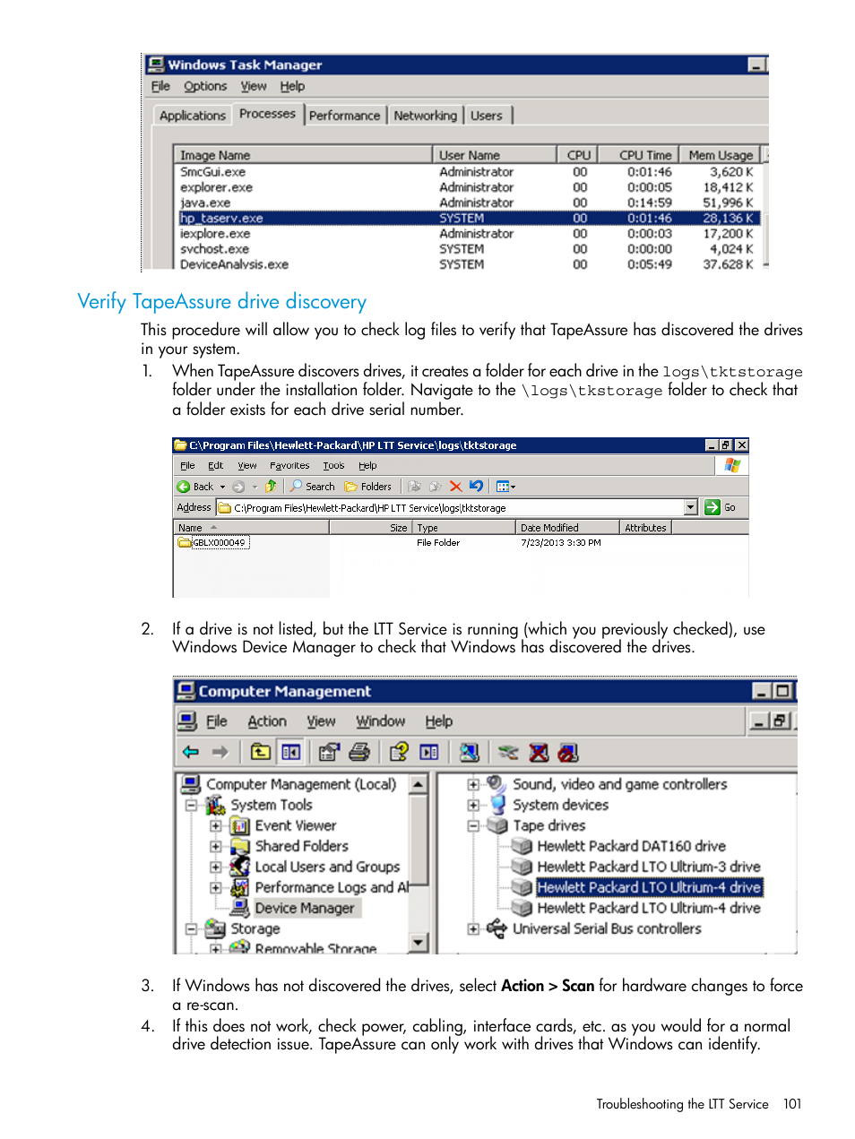 Verify tapeassure drive discovery | HP StoreEver TapeAssure Software User Manual | Page 101 / 115