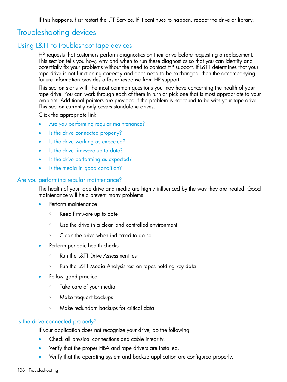 Troubleshooting devices, Using l&tt to troubleshoot tape devices, Are you performing regular maintenance | Is the drive connected properly | HP StoreEver TapeAssure Software User Manual | Page 106 / 115