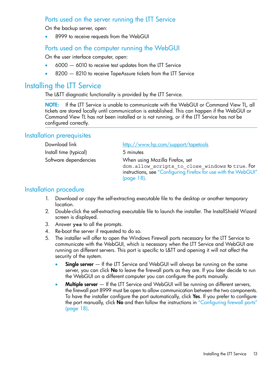 Installing the ltt service, Installation prerequisites, Installation procedure | Installation prerequisites installation procedure, Ports used on the server running the ltt service, Ports used on the computer running the webgui | HP StoreEver TapeAssure Software User Manual | Page 13 / 115