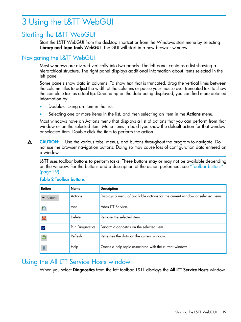 3 using the l&tt webgui, Starting the l&tt webgui, Navigating the l&tt webgui | Using the all ltt service hosts window | HP StoreEver TapeAssure Software User Manual | Page 19 / 115