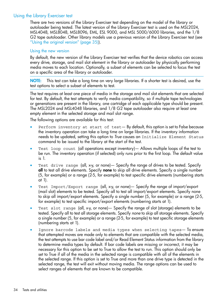 Using the library exerciser test, Using the new version, Using the library exerciser | HP StoreEver TapeAssure Software User Manual | Page 34 / 115