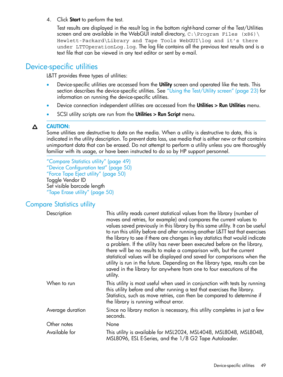 Device-specific utilities, Compare statistics utility | HP StoreEver TapeAssure Software User Manual | Page 49 / 115