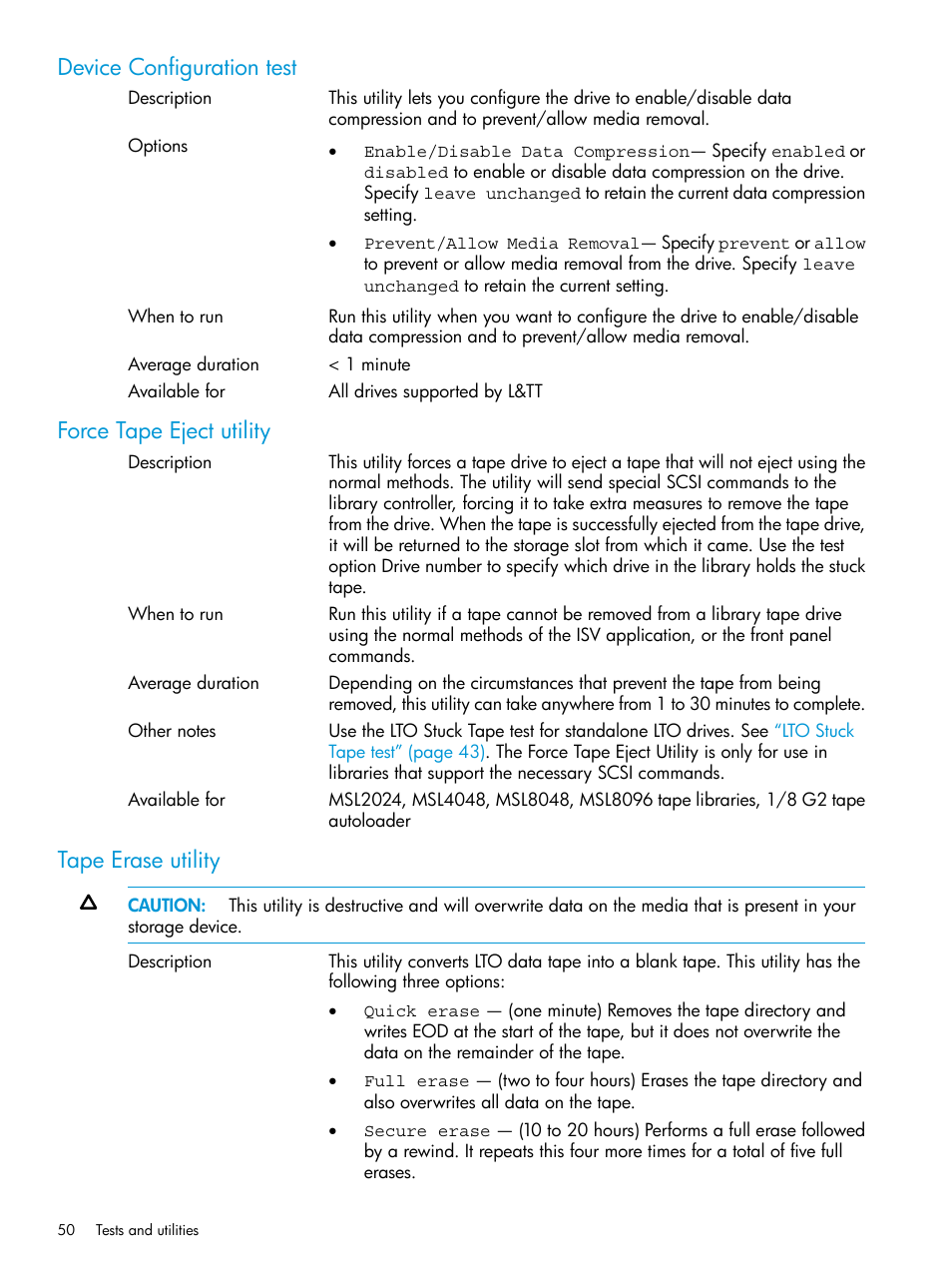 Device configuration test, Force tape eject utility, Tape erase utility | HP StoreEver TapeAssure Software User Manual | Page 50 / 115