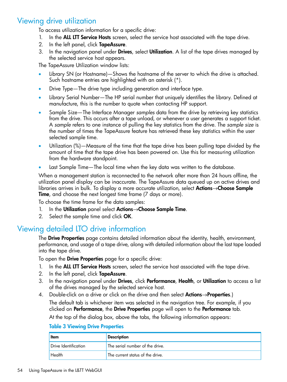 Viewing drive utilization, Viewing detailed lto drive information | HP StoreEver TapeAssure Software User Manual | Page 54 / 115