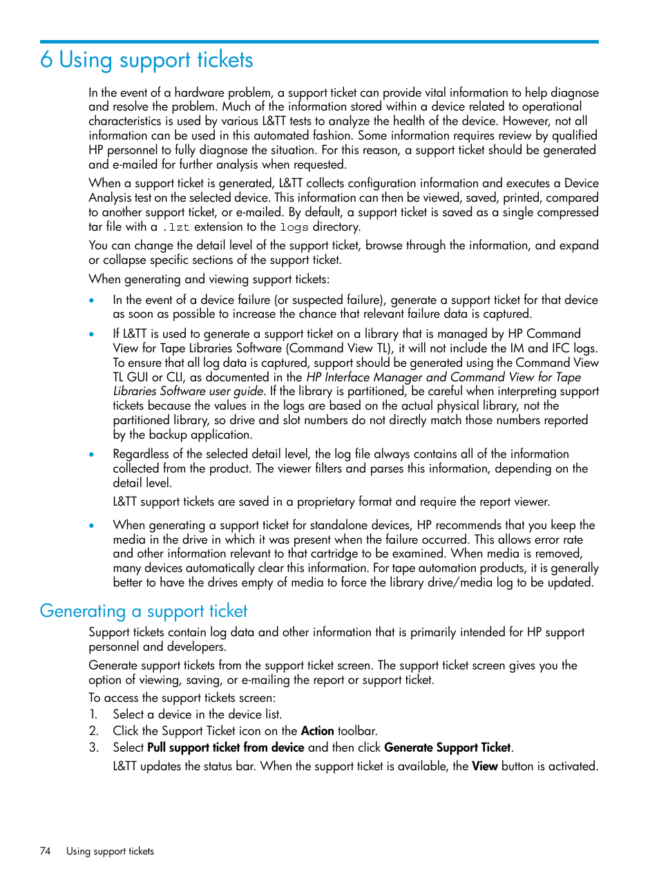6 using support tickets, Generating a support ticket | HP StoreEver TapeAssure Software User Manual | Page 74 / 115