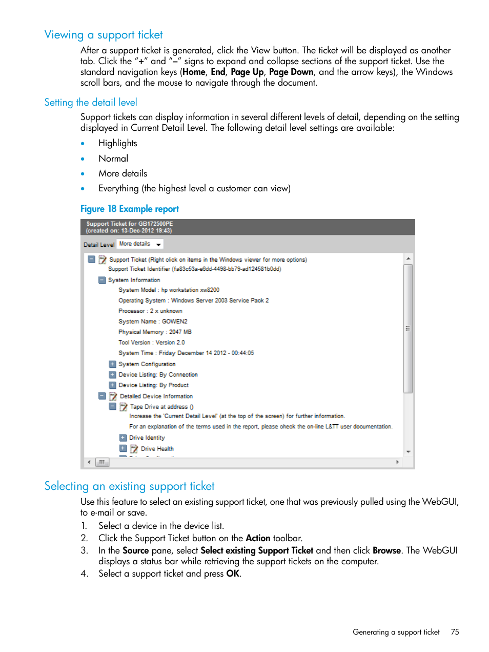 Viewing a support ticket, Setting the detail level, Selecting an existing support ticket | HP StoreEver TapeAssure Software User Manual | Page 75 / 115