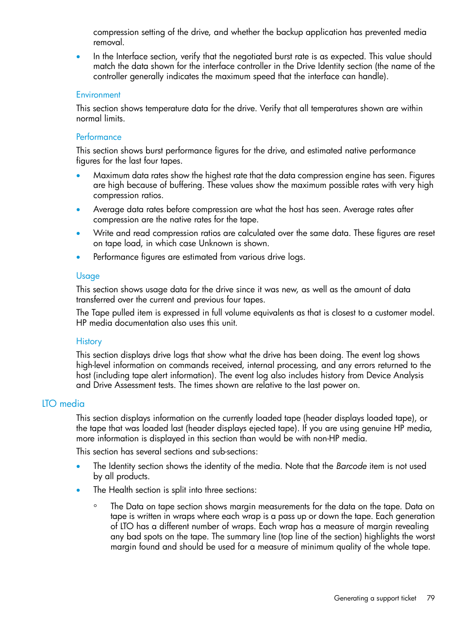 Environment, Performance, Usage | History, Lto media, Environment performance usage history | HP StoreEver TapeAssure Software User Manual | Page 79 / 115