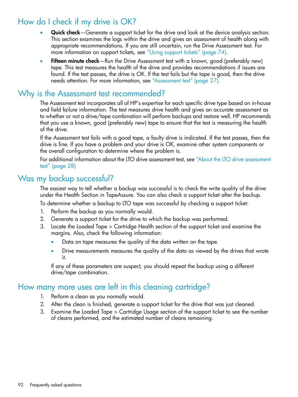 How do i check if my drive is ok, Why is the assessment test recommended, Was my backup successful | HP StoreEver TapeAssure Software User Manual | Page 92 / 115