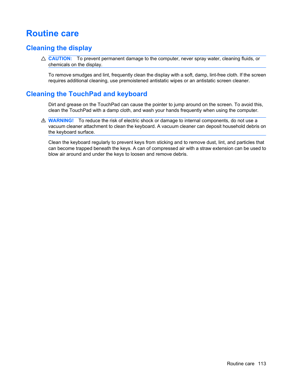 Routine care, Cleaning the display, Cleaning the touchpad and keyboard | HP TouchSmart tm2-1010ee Notebook PC User Manual | Page 123 / 129