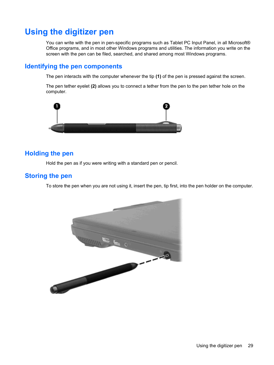 Using the digitizer pen, Identifying the pen components, Holding the pen | Storing the pen | HP TouchSmart tm2-1010ee Notebook PC User Manual | Page 39 / 129