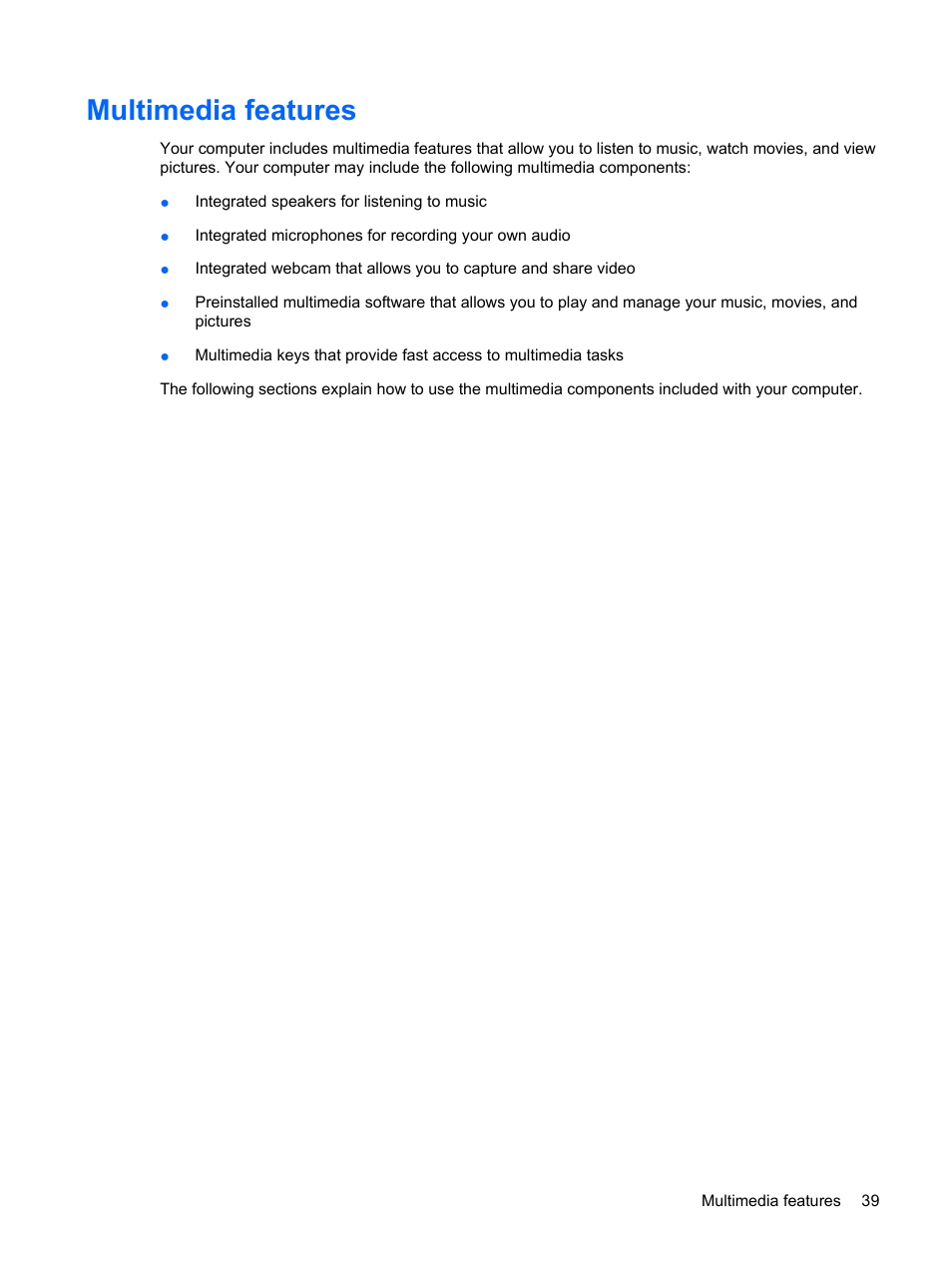 Multimedia features | HP TouchSmart tm2-1010ee Notebook PC User Manual | Page 49 / 129