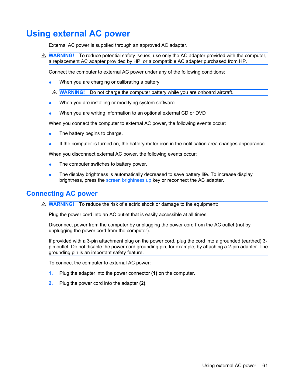 Using external ac power, Connecting ac power | HP TouchSmart tm2-1010ee Notebook PC User Manual | Page 71 / 129