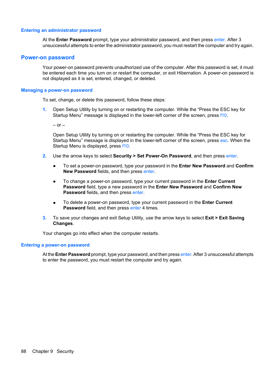 Entering an administrator password, Power-on password, Managing a power-on password | Entering a power-on password | HP TouchSmart tm2-1010ee Notebook PC User Manual | Page 98 / 129