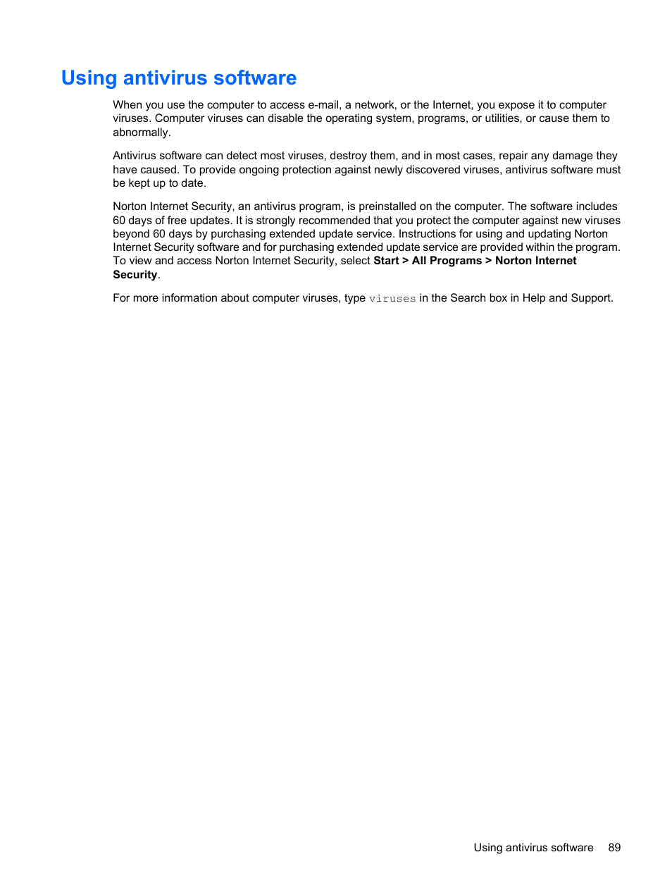 Using antivirus software | HP TouchSmart tm2-1010ee Notebook PC User Manual | Page 99 / 129