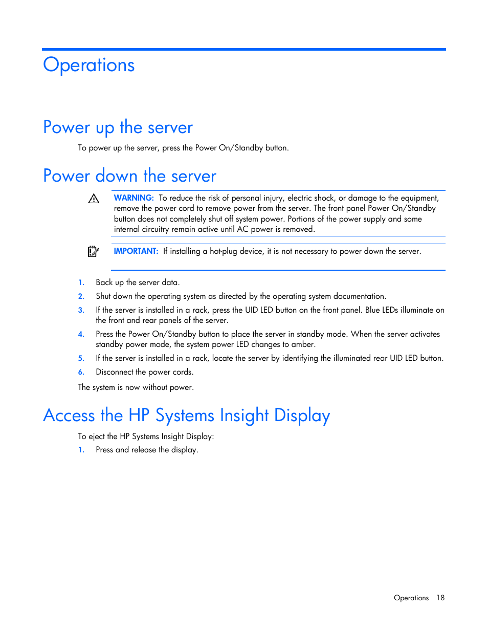 Operations, Power up the server, Power down the server | Access the hp systems insight display | HP ProLiant DL365 G5 Server User Manual | Page 18 / 118