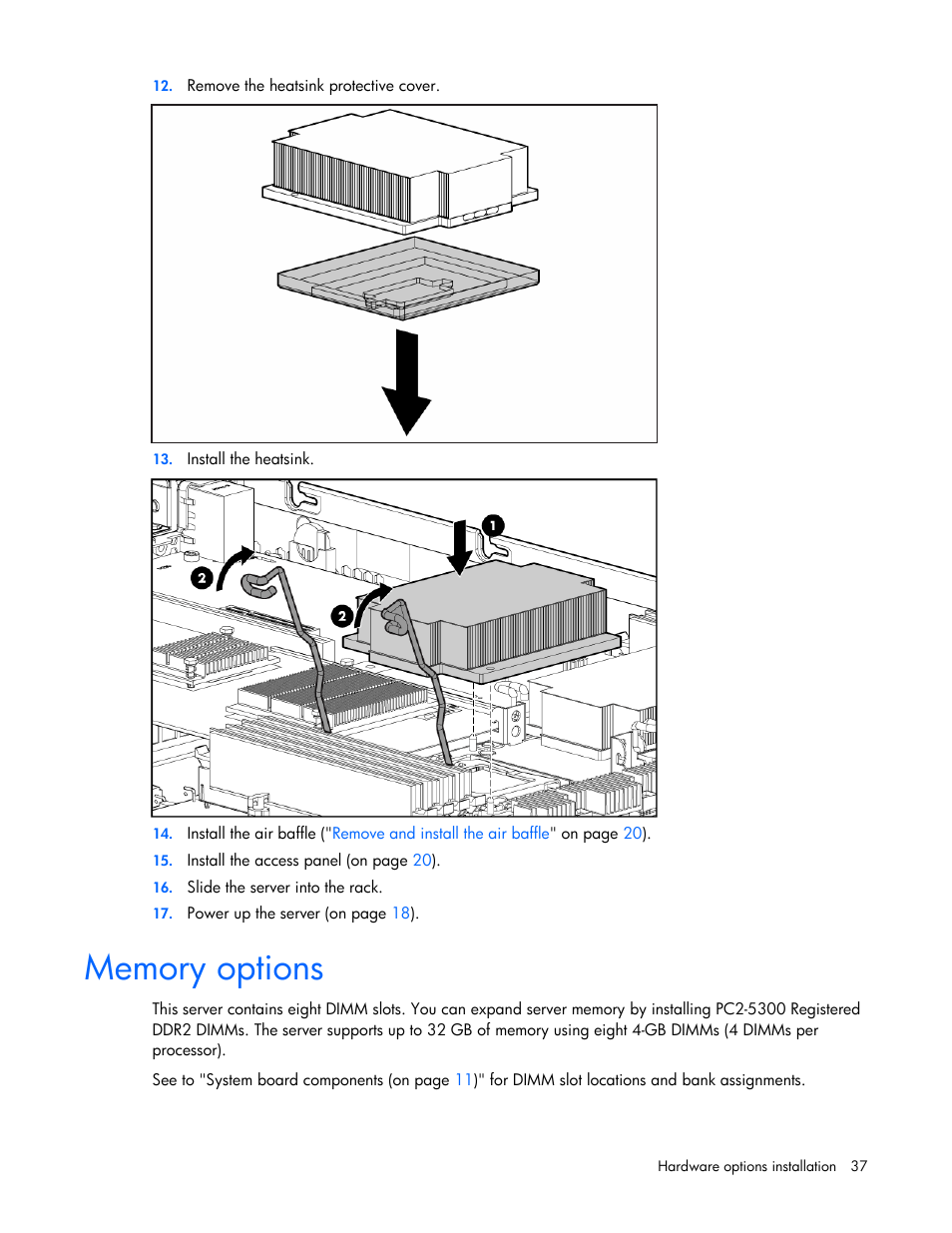 Memory options | HP ProLiant DL365 G5 Server User Manual | Page 37 / 118