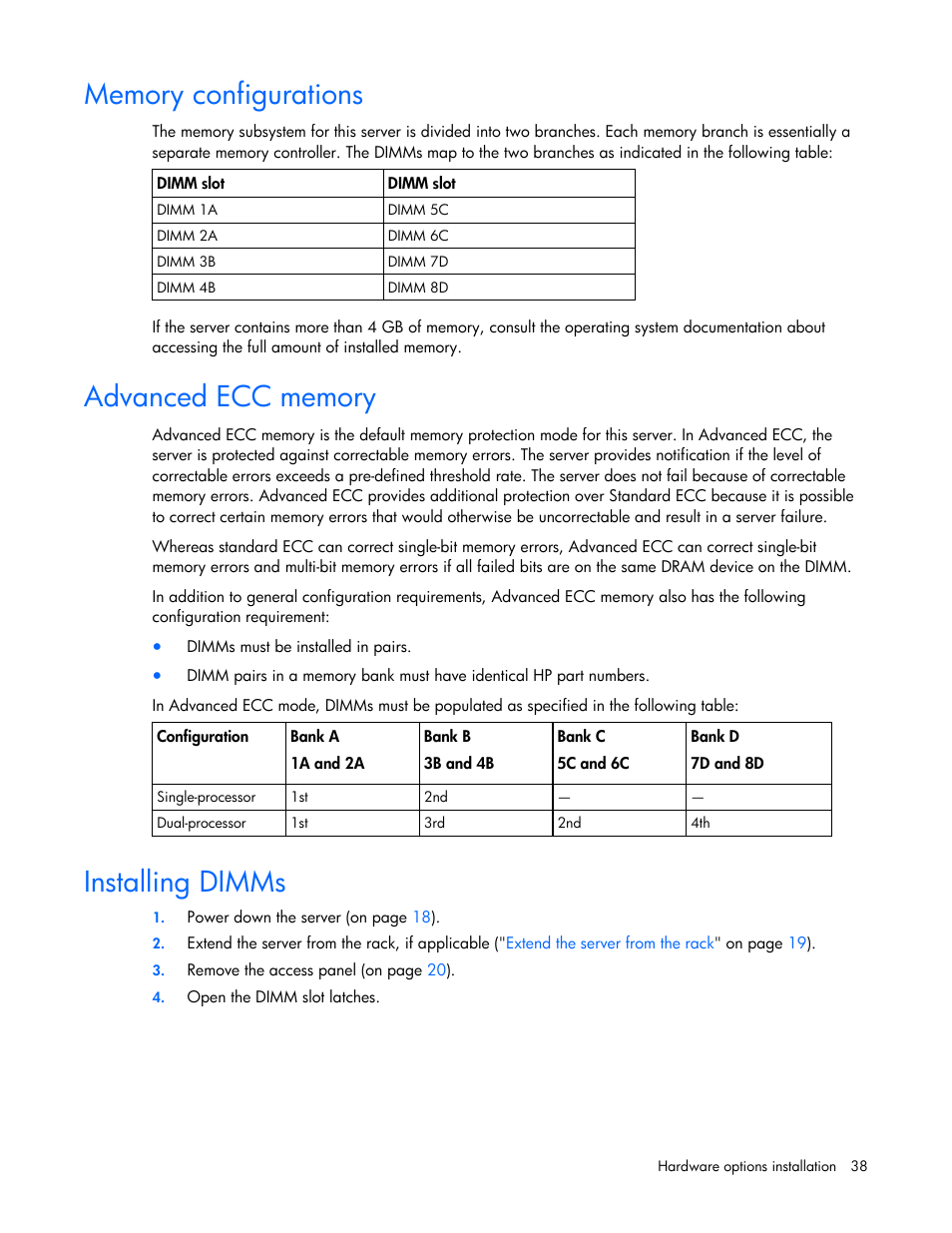 Memory configurations, Advanced ecc memory, Installing dimms | HP ProLiant DL365 G5 Server User Manual | Page 38 / 118