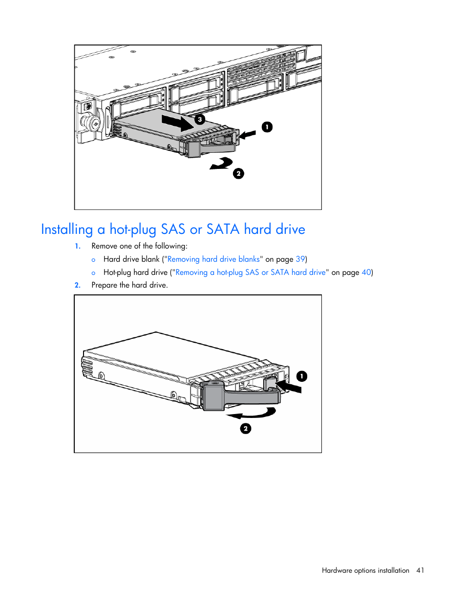 Installing a hot-plug sas or sata hard drive | HP ProLiant DL365 G5 Server User Manual | Page 41 / 118