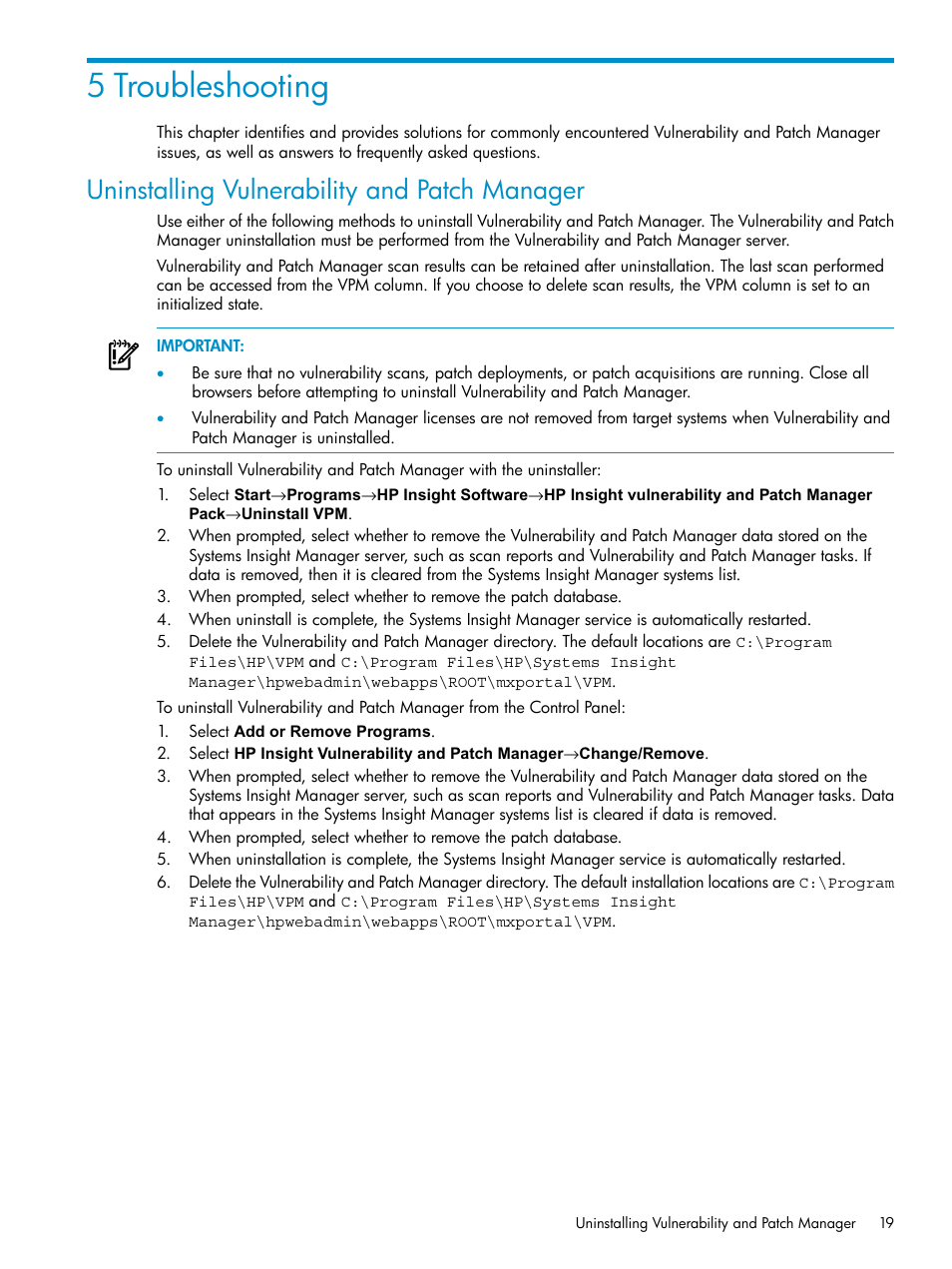 5 troubleshooting, Uninstalling vulnerability and patch manager | HP Insight Vulnerability and Patch Manager Software User Manual | Page 19 / 27