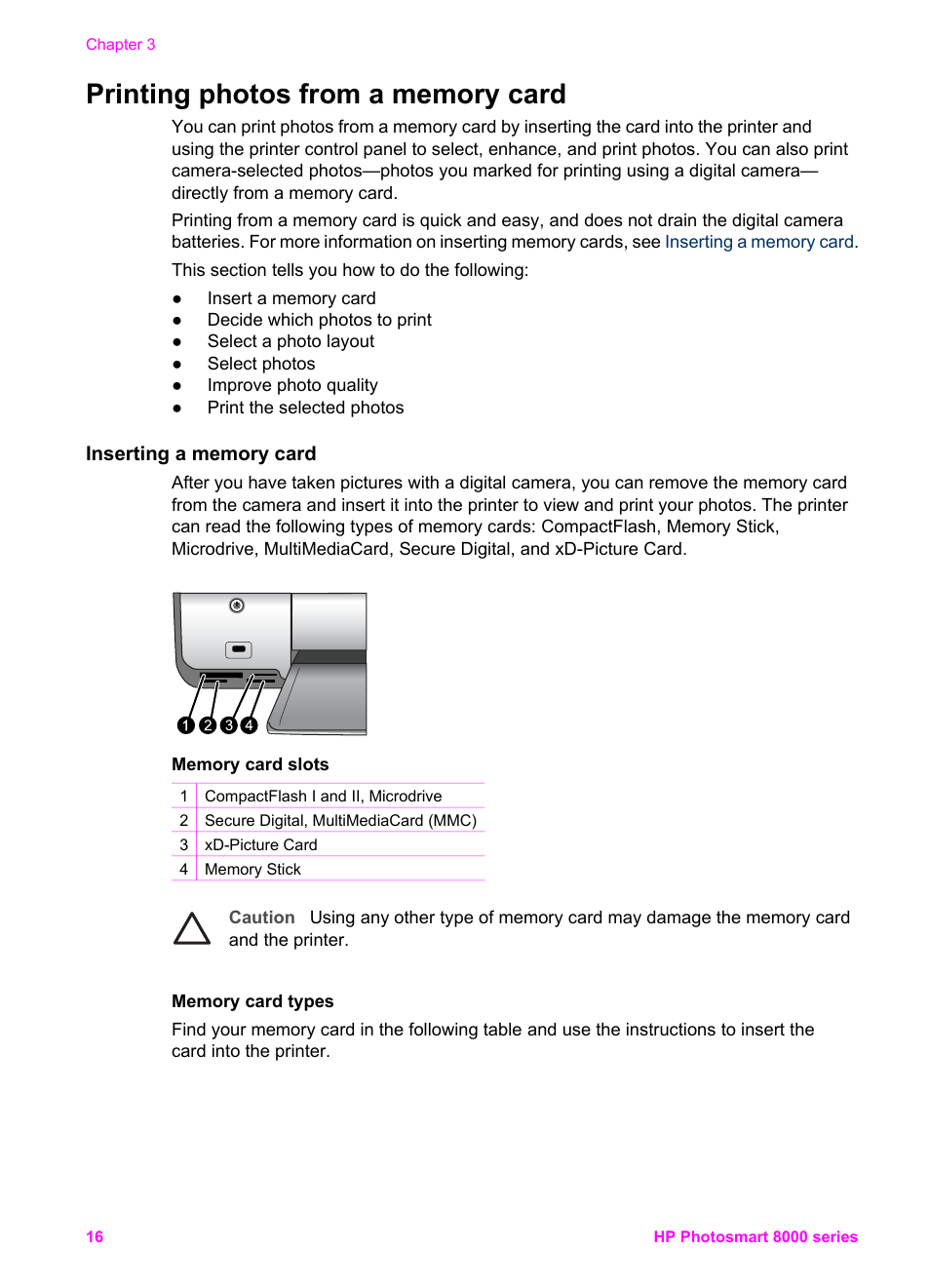 Printing photos from a memory card, Inserting a memory card, Memory card types | Memory card types supported file formats, Printer. see, Printing photos from a, Memory card | HP Photosmart 8050xi Printer User Manual | Page 19 / 67