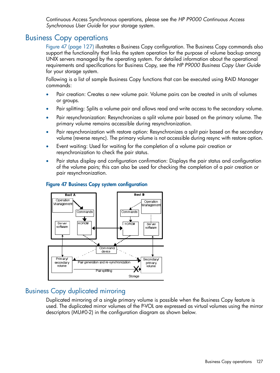 Business copy operations, Business copy duplicated mirroring | HP XP RAID Manager Software User Manual | Page 127 / 274