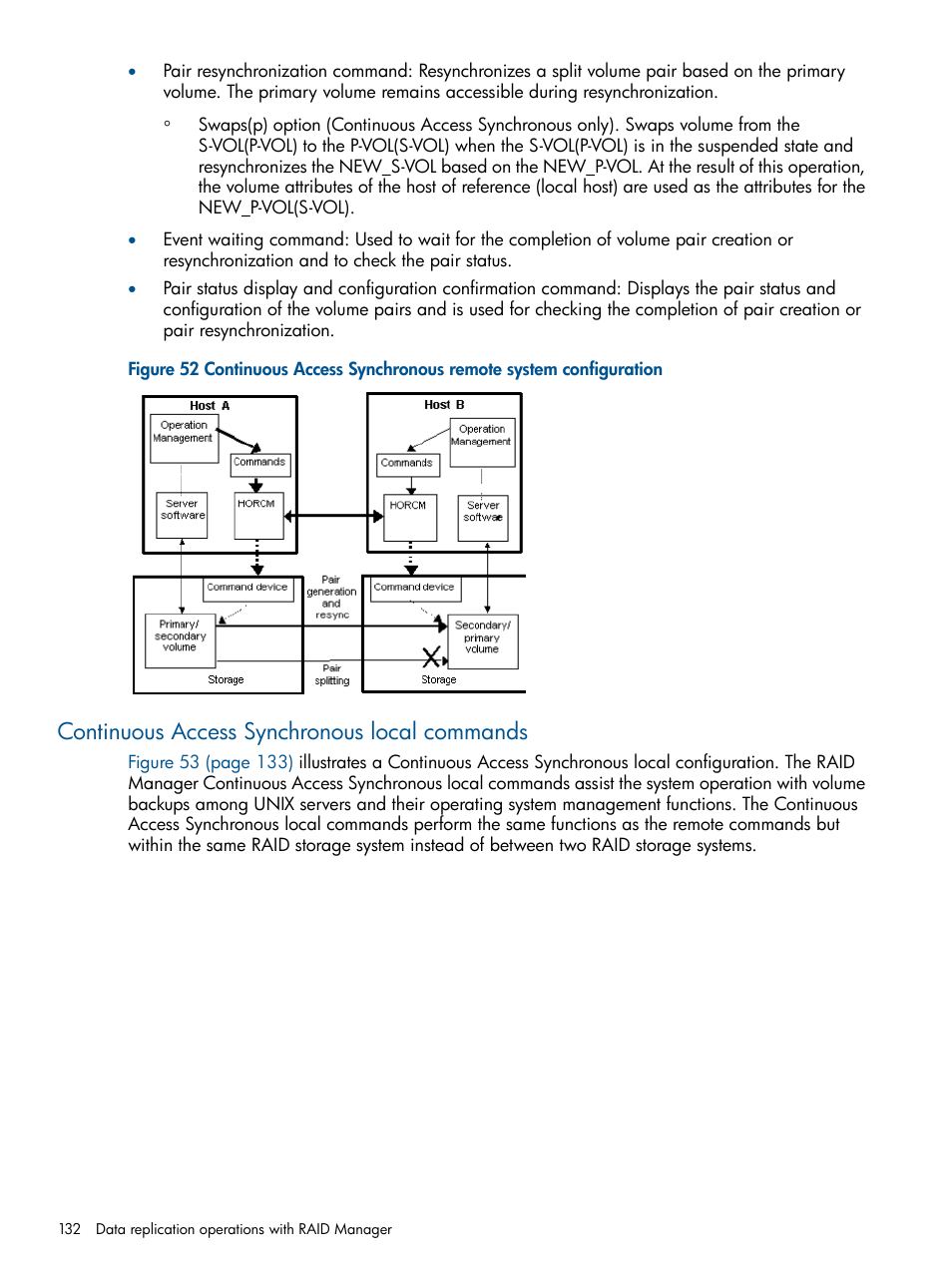 Continuous access synchronous local commands | HP XP RAID Manager Software User Manual | Page 132 / 274