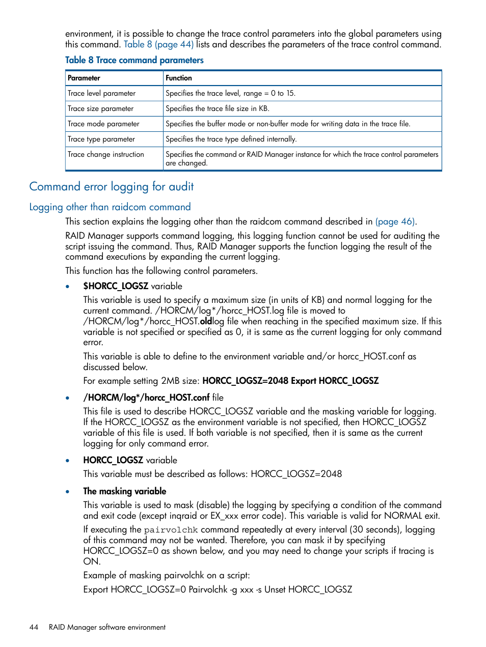 Command error logging for audit, Logging other than raidcom command | HP XP RAID Manager Software User Manual | Page 44 / 274