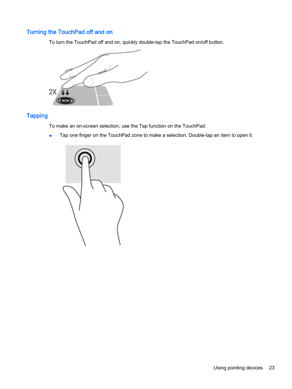 Turning the touchpad off and on, Tapping, Turning the touchpad off and on tapping | HP EliteBook 755 G2 Notebook PC User Manual | Page 33 / 101