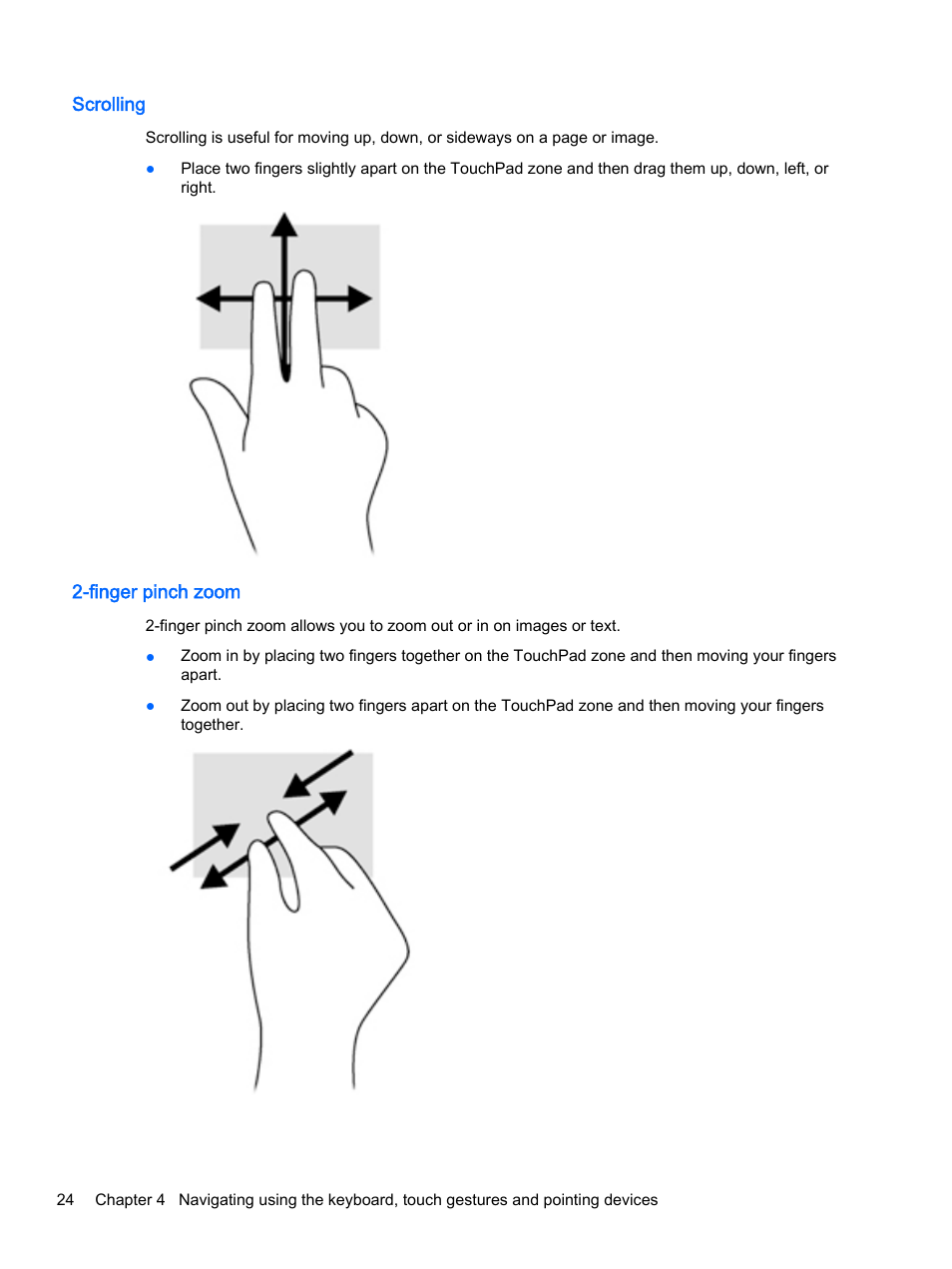Scrolling, Finger pinch zoom, Scrolling 2-finger pinch zoom | HP EliteBook 755 G2 Notebook PC User Manual | Page 34 / 101