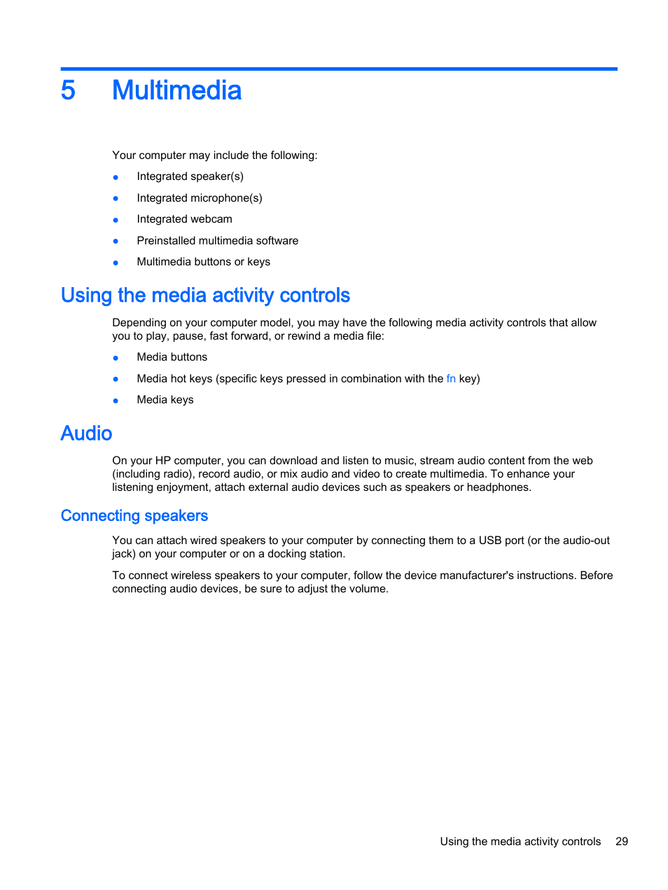 Multimedia, Using the media activity controls, Audio | Connecting speakers, 5 multimedia, Using the media activity controls audio, 5multimedia | HP EliteBook 755 G2 Notebook PC User Manual | Page 39 / 101