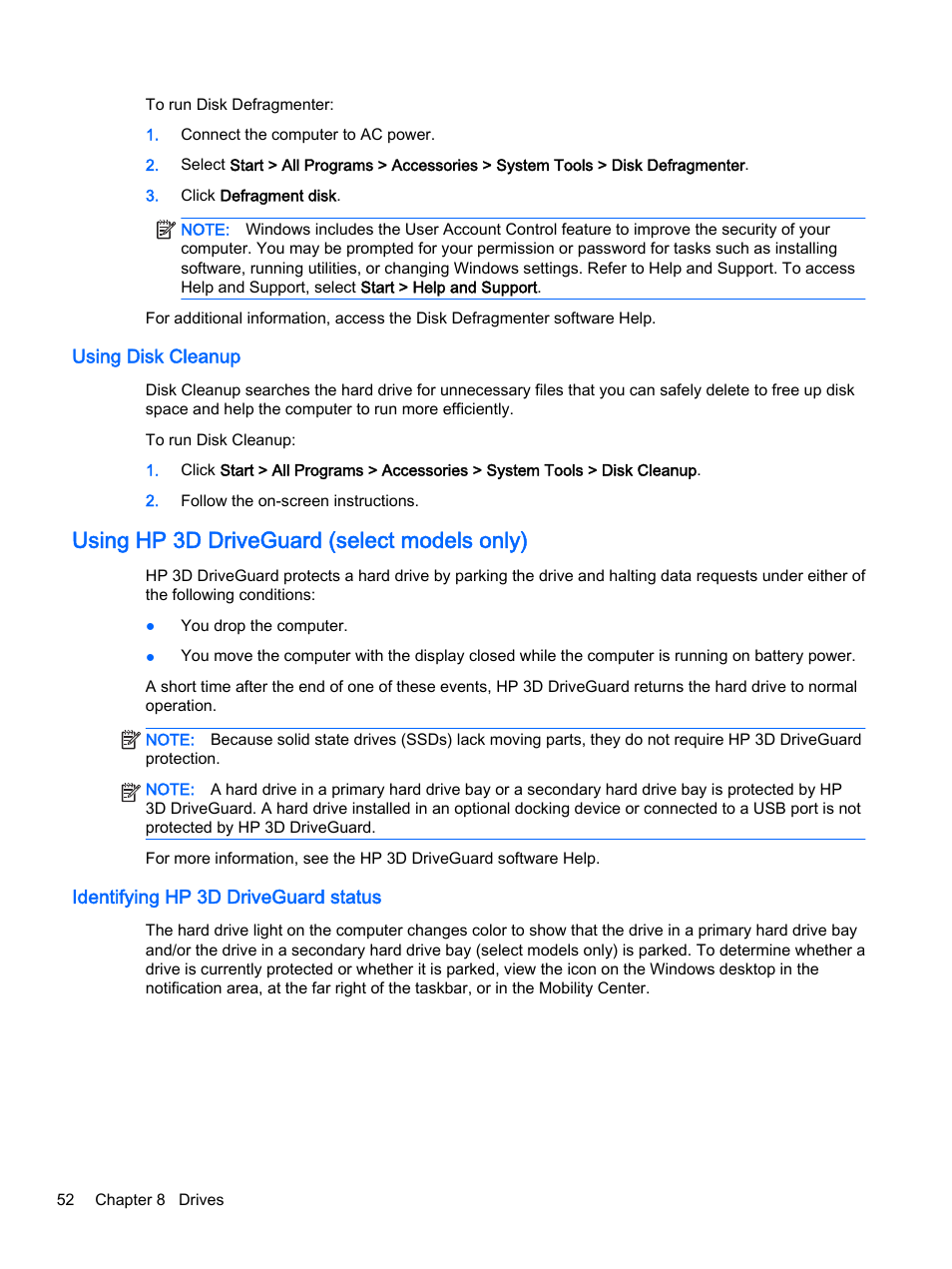 Using disk cleanup, Using hp 3d driveguard (select models only), Identifying hp 3d driveguard status | Driveguard, see, Using hp 3d driveguard (select | HP EliteBook 755 G2 Notebook PC User Manual | Page 62 / 101