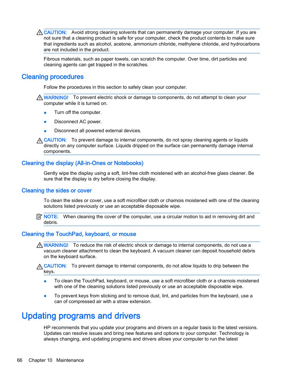 Cleaning procedures, Cleaning the display (all-in-ones or notebooks), Cleaning the sides or cover | Cleaning the touchpad, keyboard, or mouse, Updating programs and drivers | HP EliteBook 755 G2 Notebook PC User Manual | Page 76 / 101