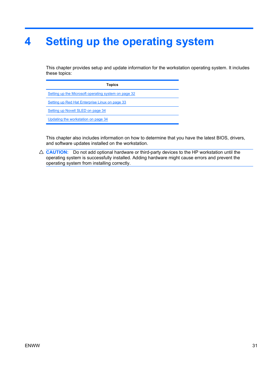 Setting up the operating system, 4 setting up the operating system, 4setting up the operating system | HP Z400 Workstation User Manual | Page 39 / 76