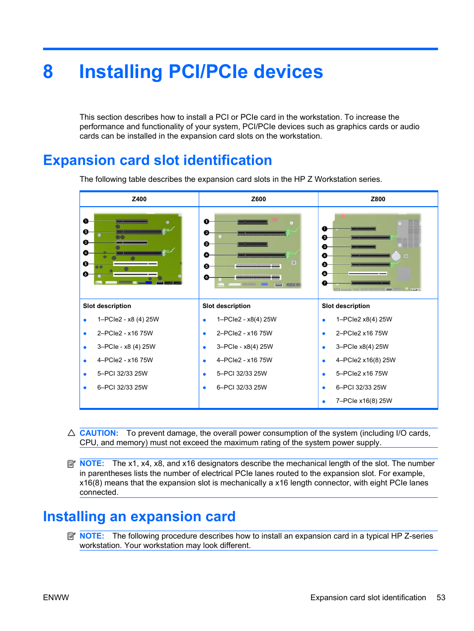Installing pci/pcie devices, Expansion card slot identification, Installing an expansion card | 8 installing pci/pcie devices, Expansion, Installing pci/pcie, 8installing pci/pcie devices | HP Z400 Workstation User Manual | Page 61 / 76
